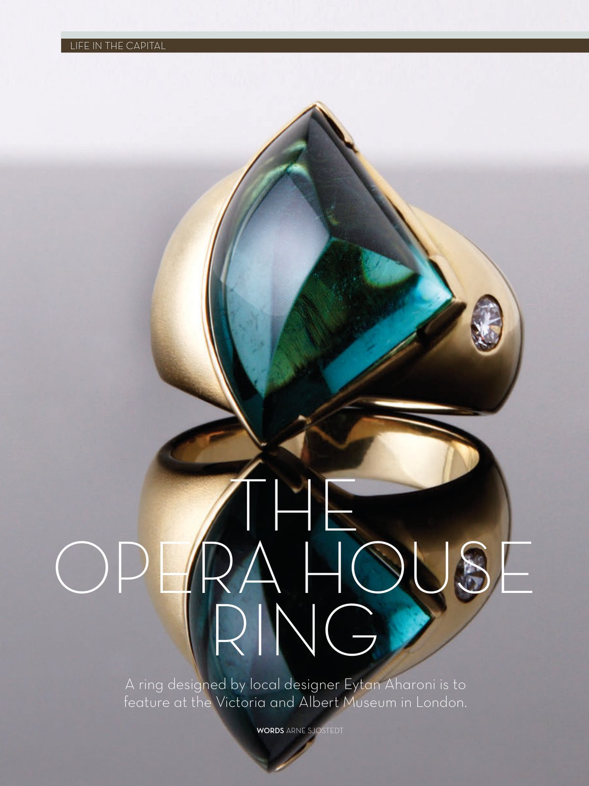 Capital Magazine feature opening page: The Opera House Ring